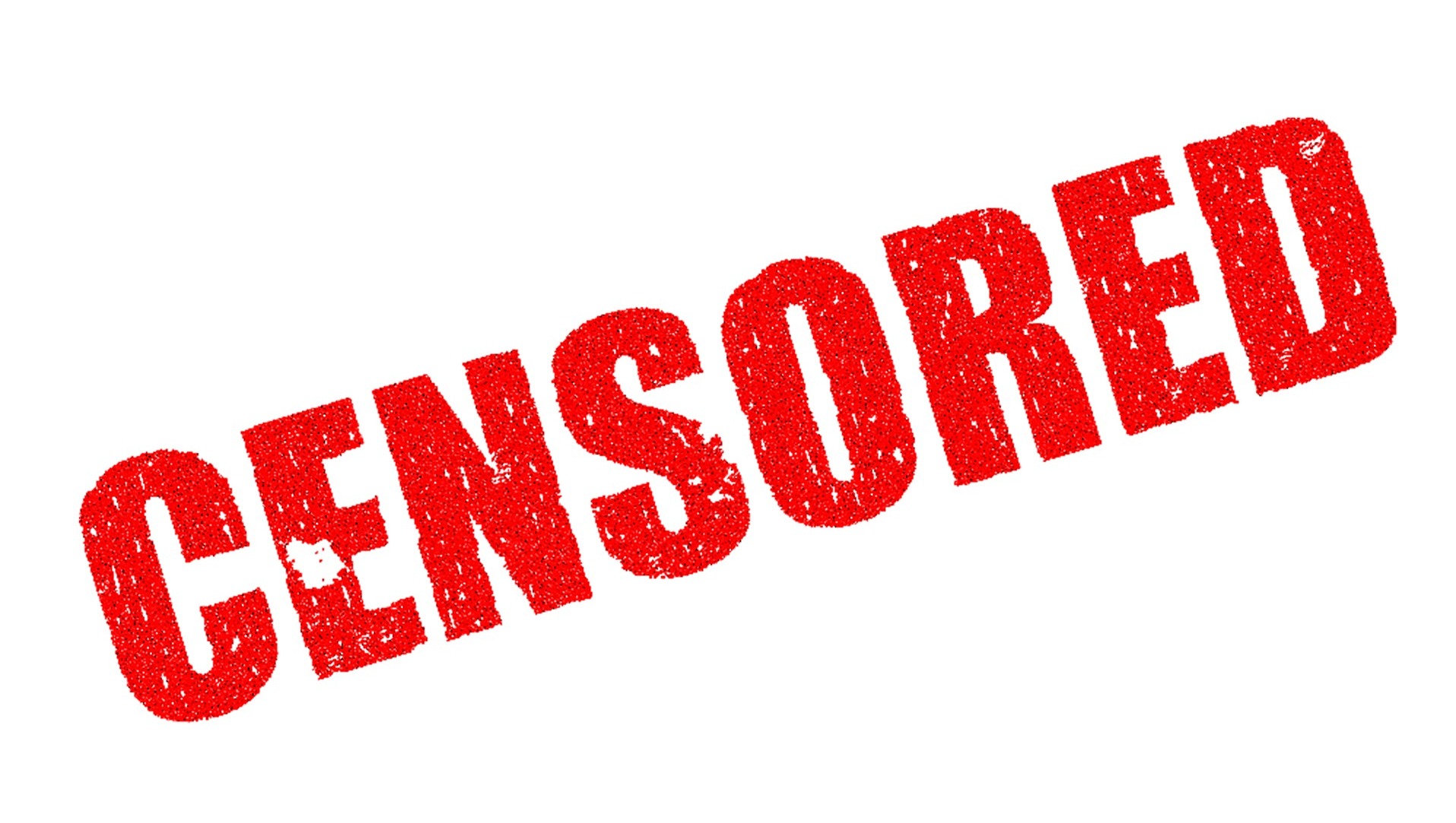 The word censored in bright red letters