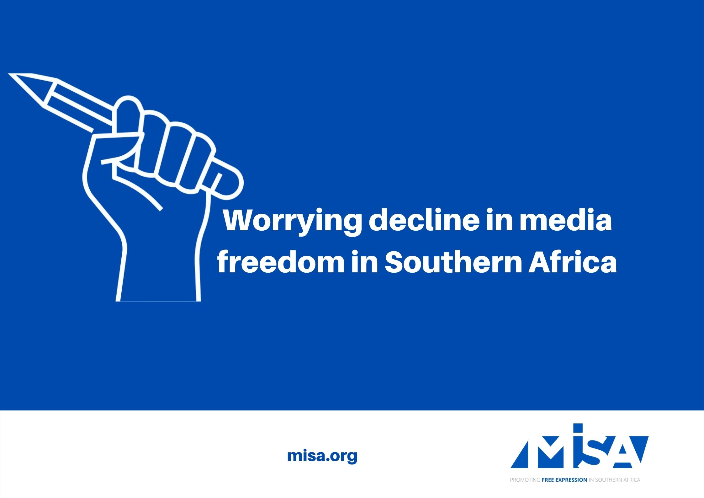 Worrying decline in media freedom in Southern Africa
