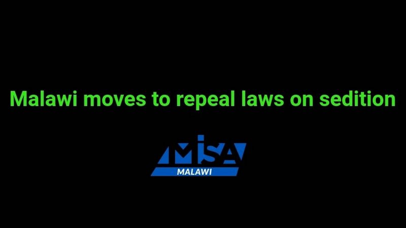 Malawi moves to repeal laws on sedition
