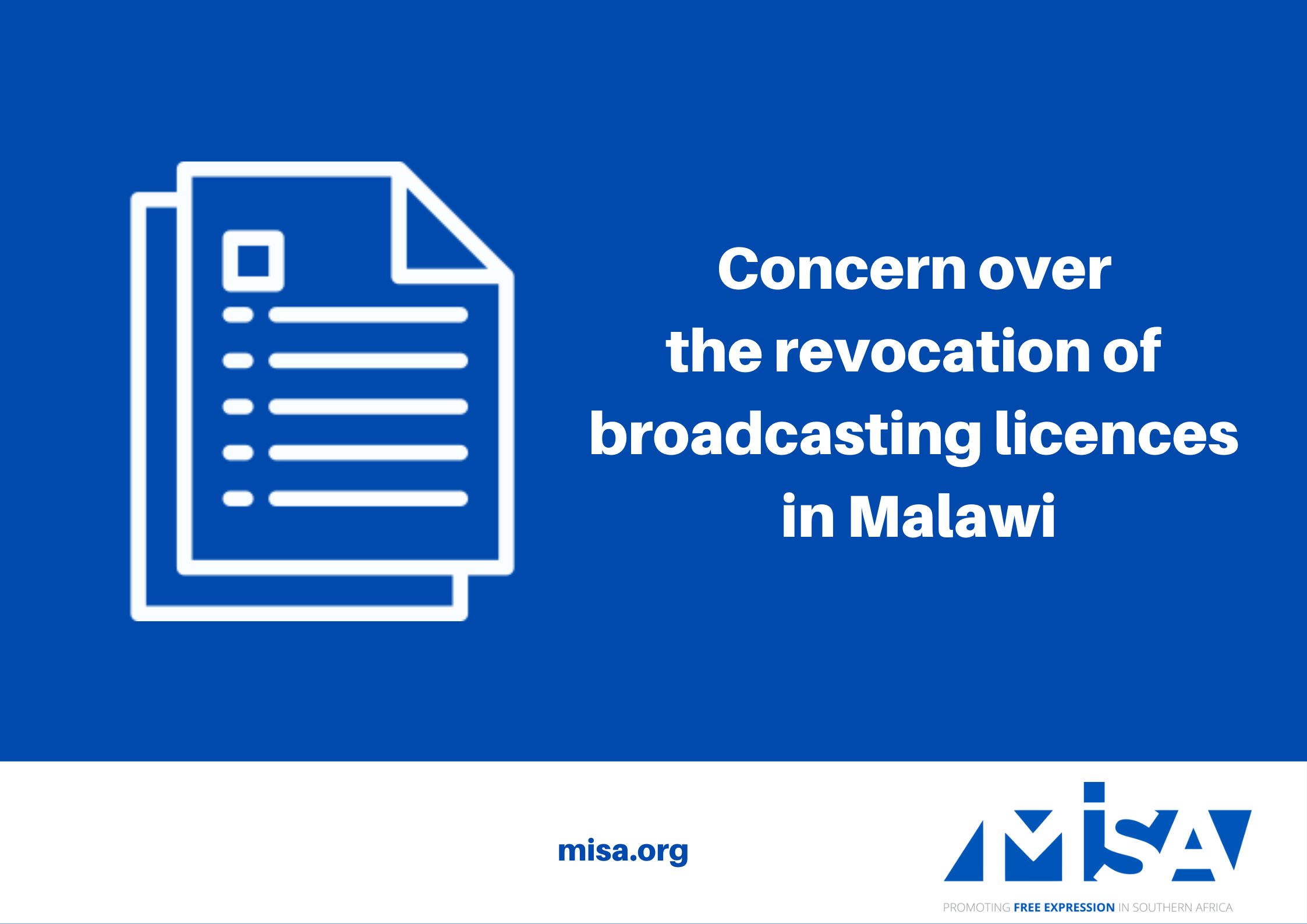 Concern over the revocation of broadcasting licences in Malawi