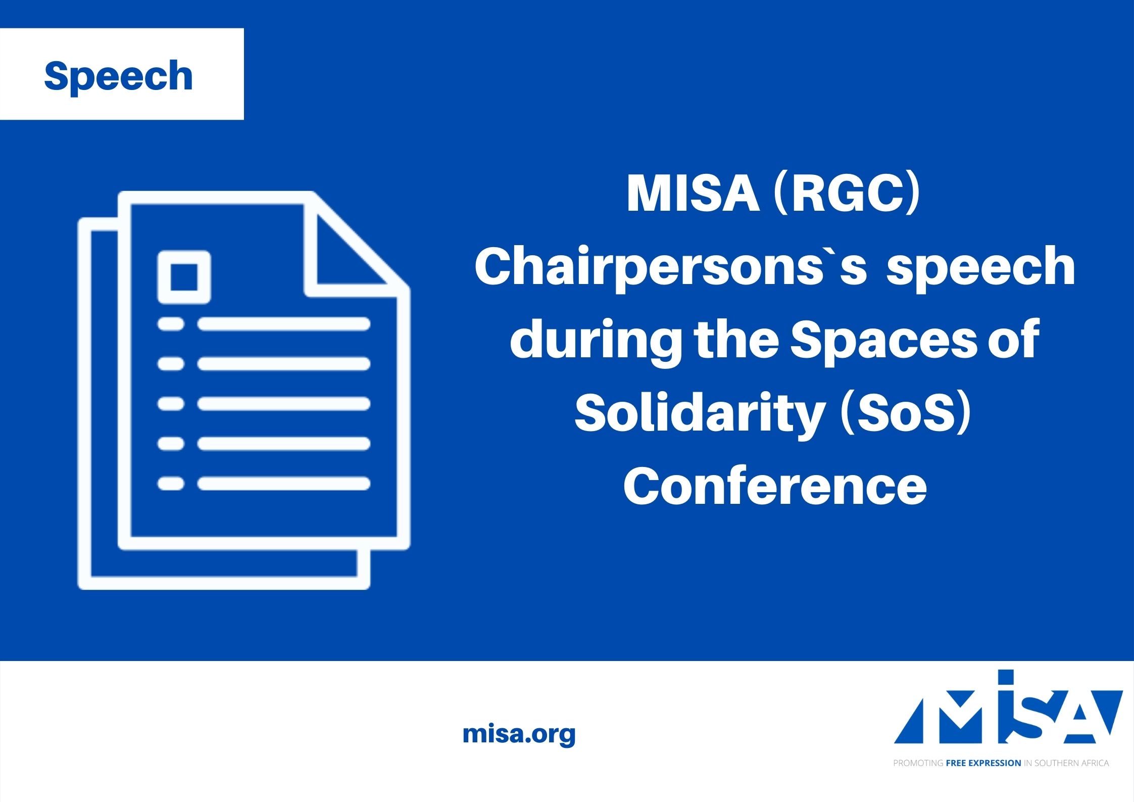 MISA (RGC) Chairpersons`s welcome Remarks during the Spaces of Solidarity (SoS) Conference.